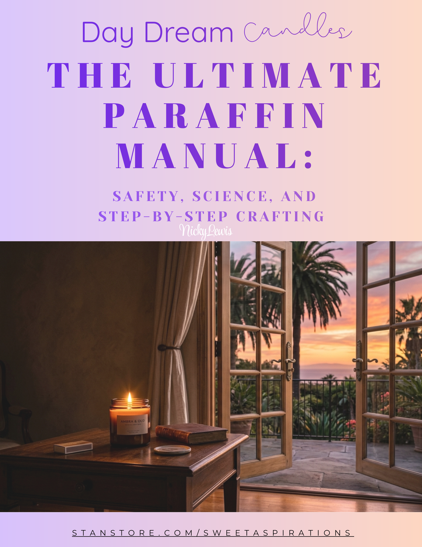 The Ultimate Paraffin Manual